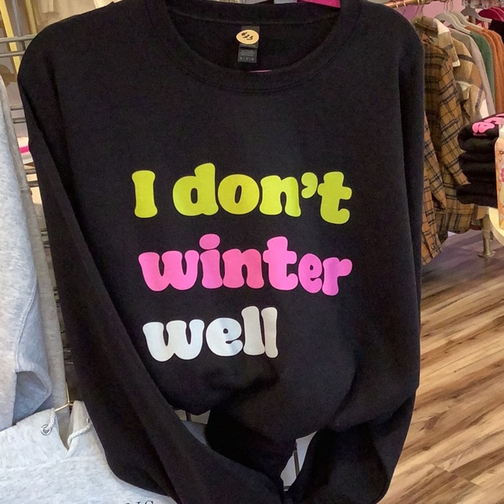I don’t winter well sweater